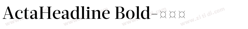 ActaHeadline Bold字体转换